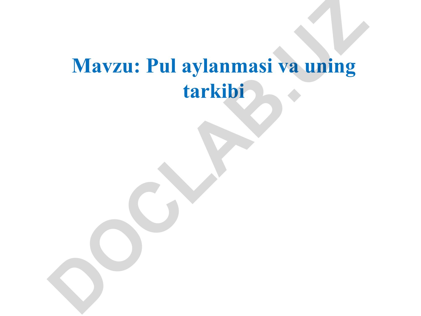 Pul aylanmasi va uning tarkibi