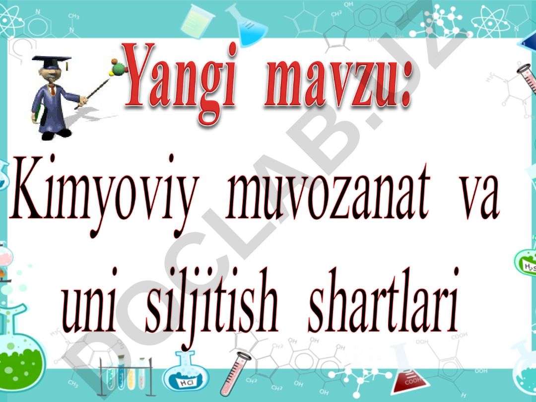Kimyoviy muvozanat va qaytar reaksiyalar