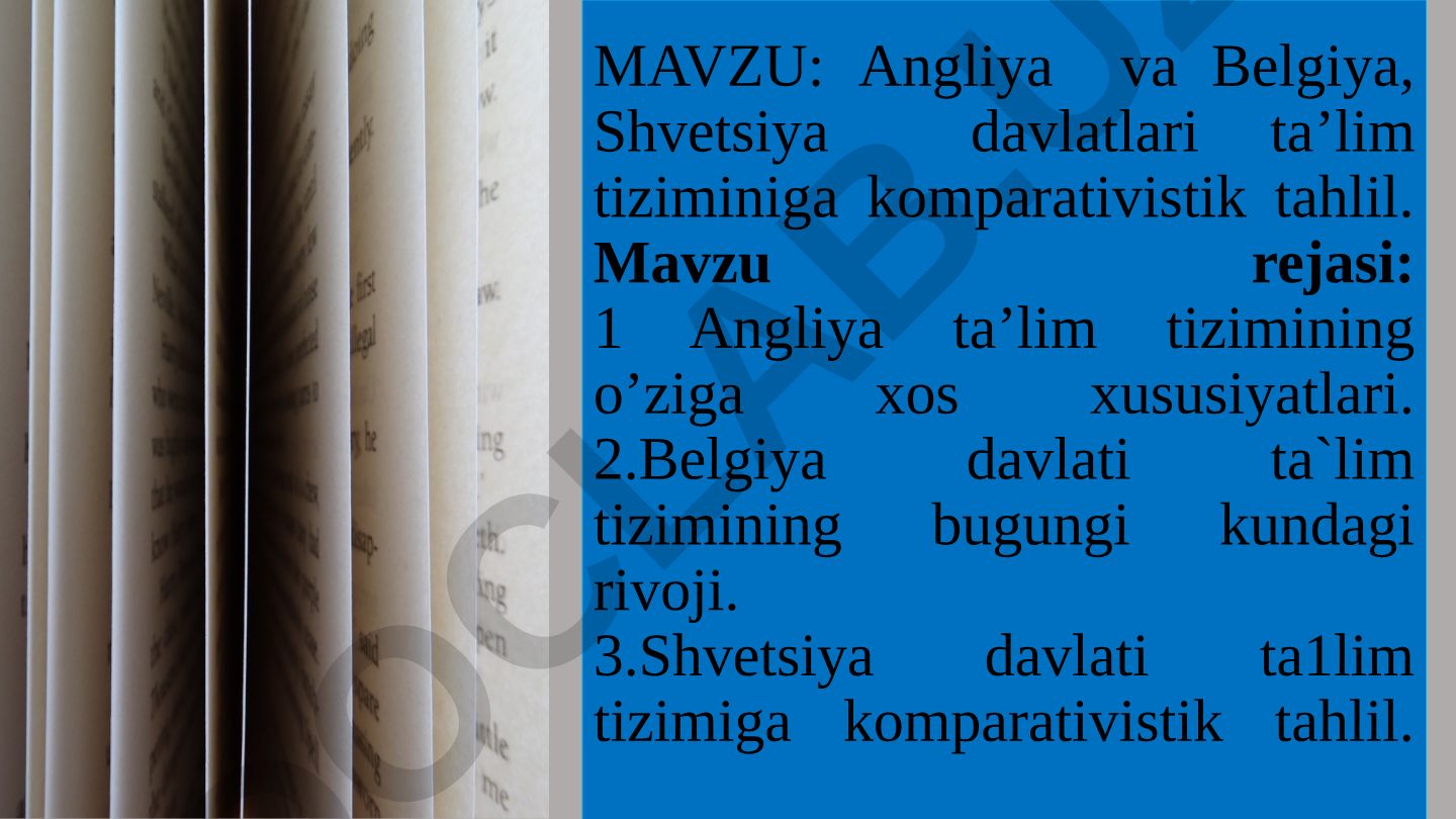Angliya va Belgiya, Shvetsiya davlatlari ta’lim tiziminiga komparativistik tahlil