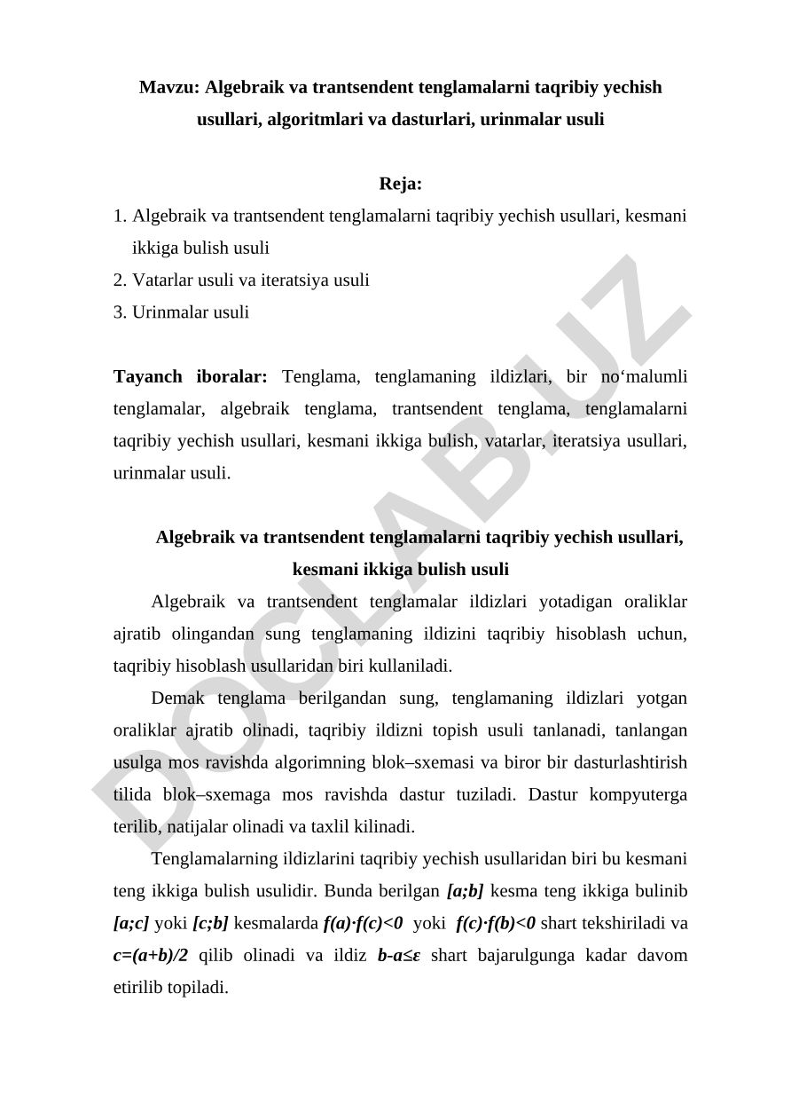 Algebraik va trantsendent tenglamalarni taqribiy yechish usullari, algoritmlari va dasturlari, urinmalar usuli