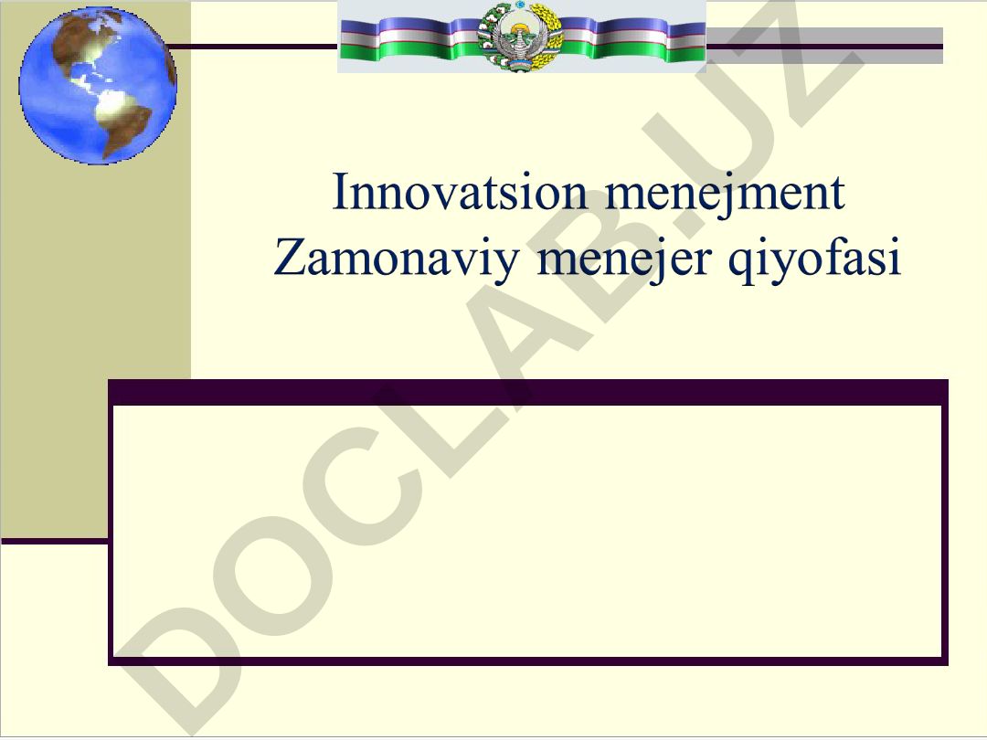 Innovatsion menejmentning maqsad va vazifalari