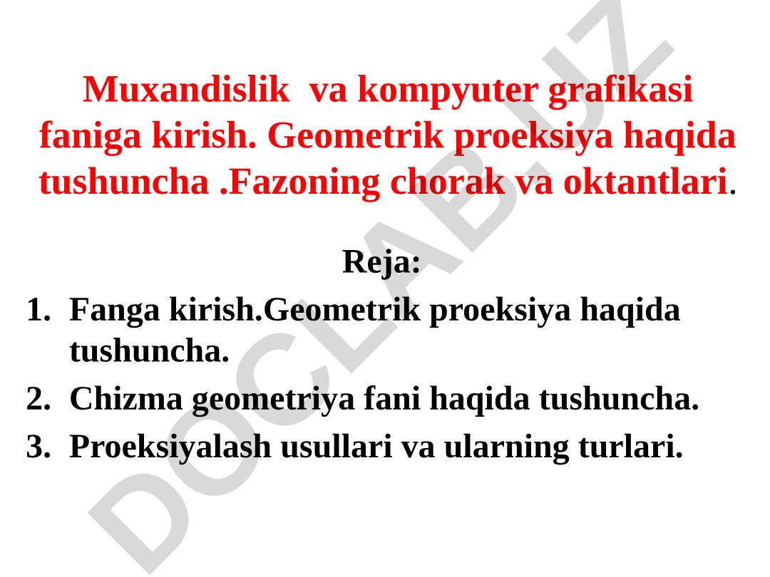 Muxandislik va kompyuter grafikasi faniga kirish