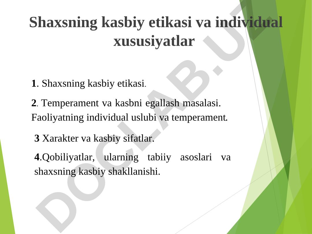 Shaxsning kasbiy etikasi va individual xususiyatlar