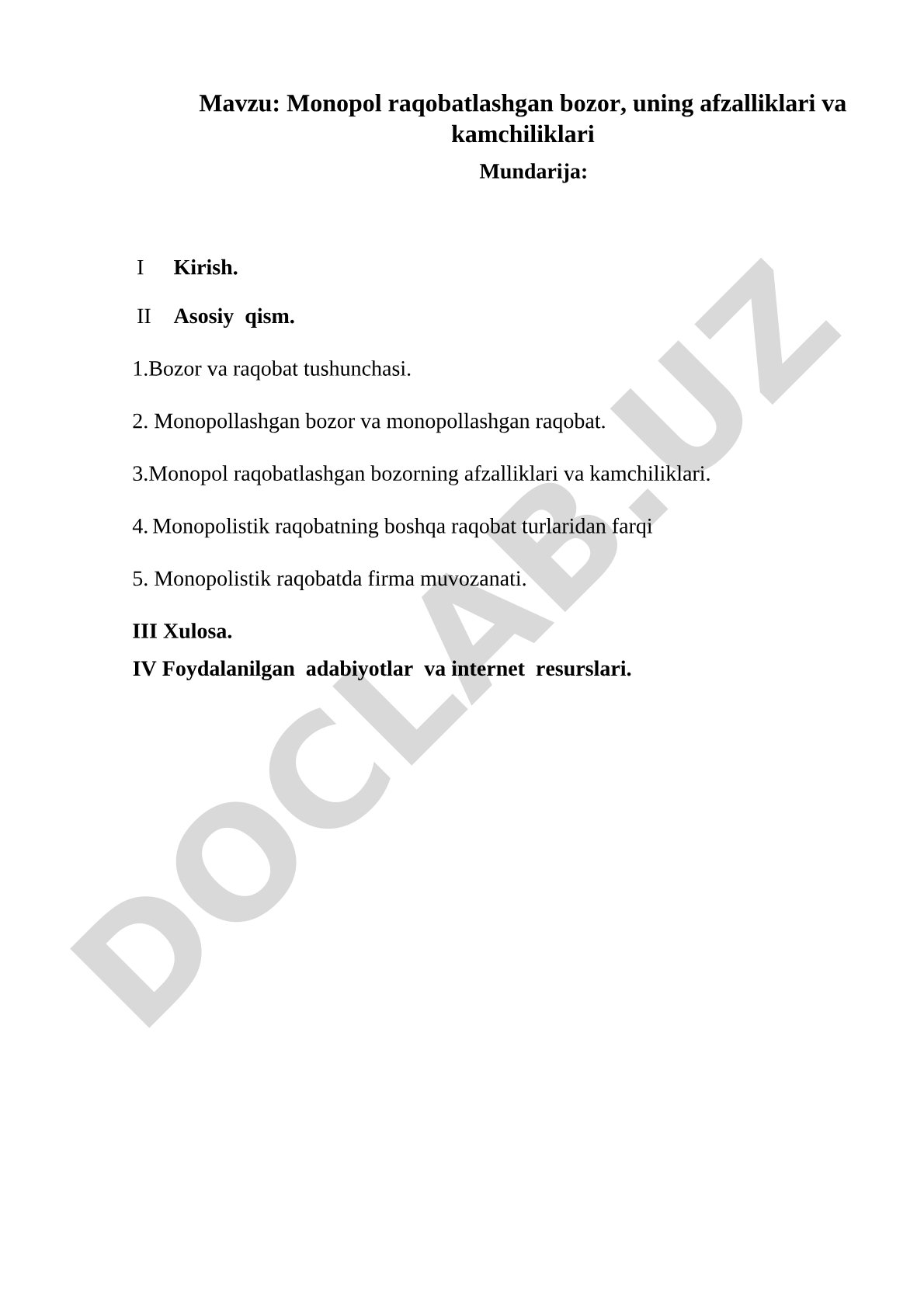 Monopol raqobatlashgan bozor, uning afzalliklari va kamchiliklari