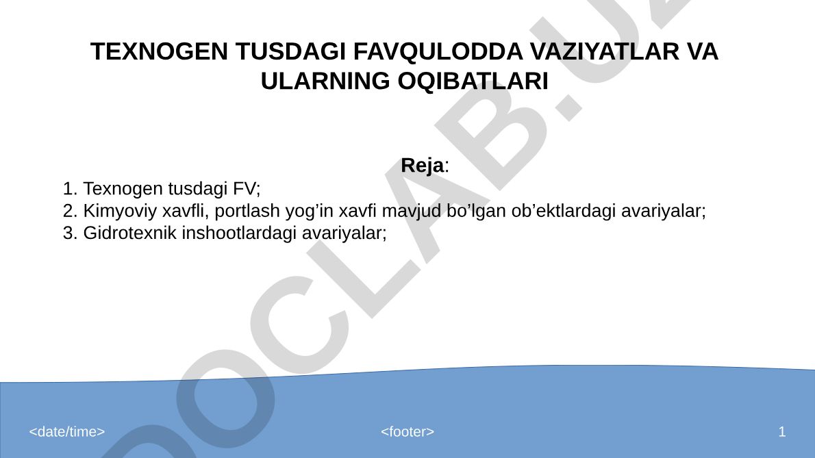 Texnogen tusdagi favqulodda vaziyatlar va ularning oqibatlari