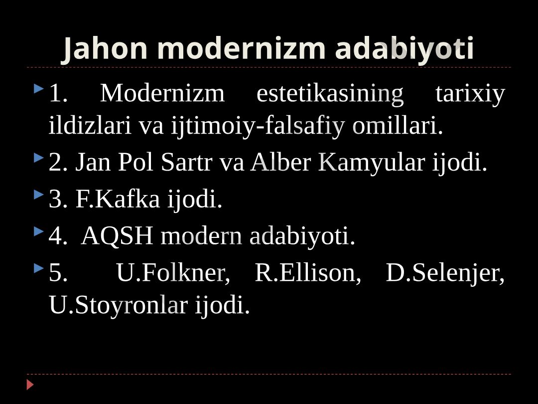 Jahon modernizm adabiyoti