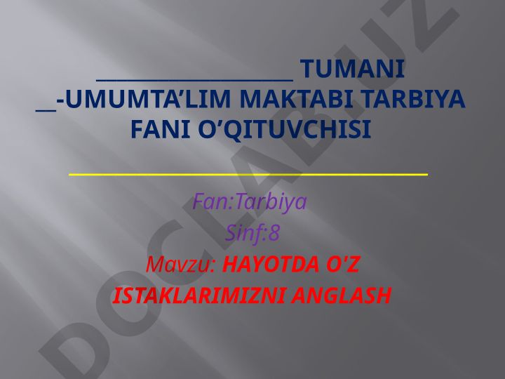 Hayotda o'z istaklarimizni anglash