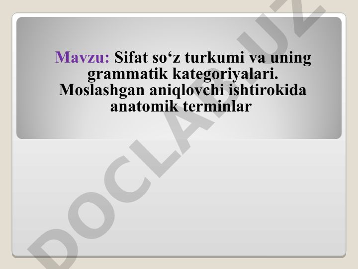 Sifat so‘z turkumi va uning grammatik kategoriyalari