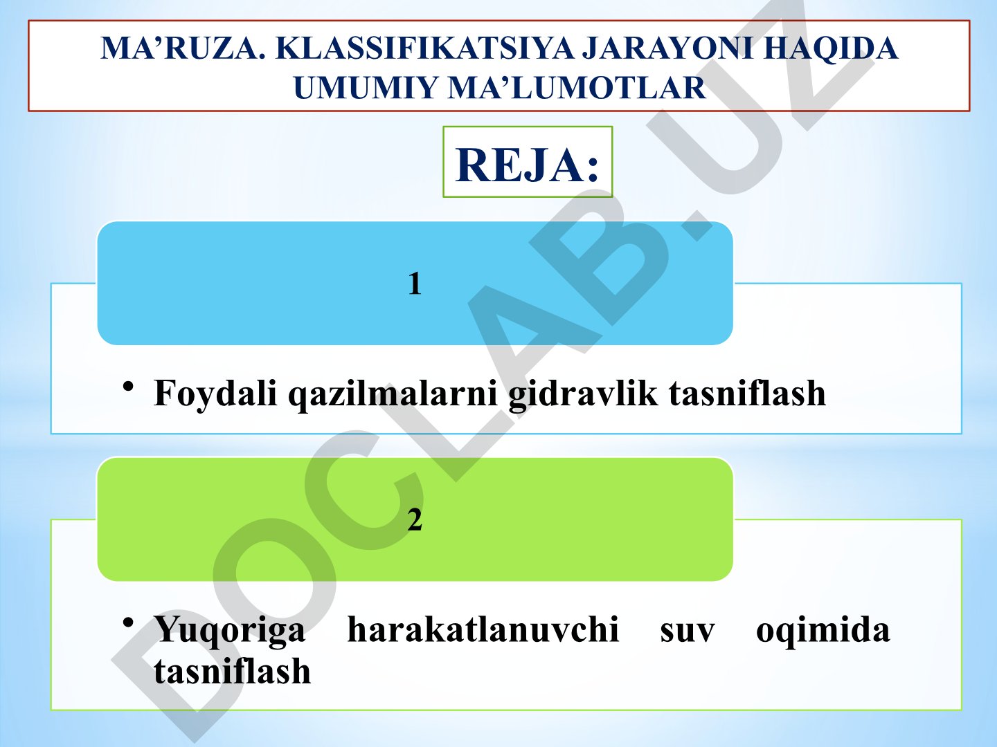 Foydali qazilmalarni gidravlik tasniflash va klassifikatsiya jarayonlari