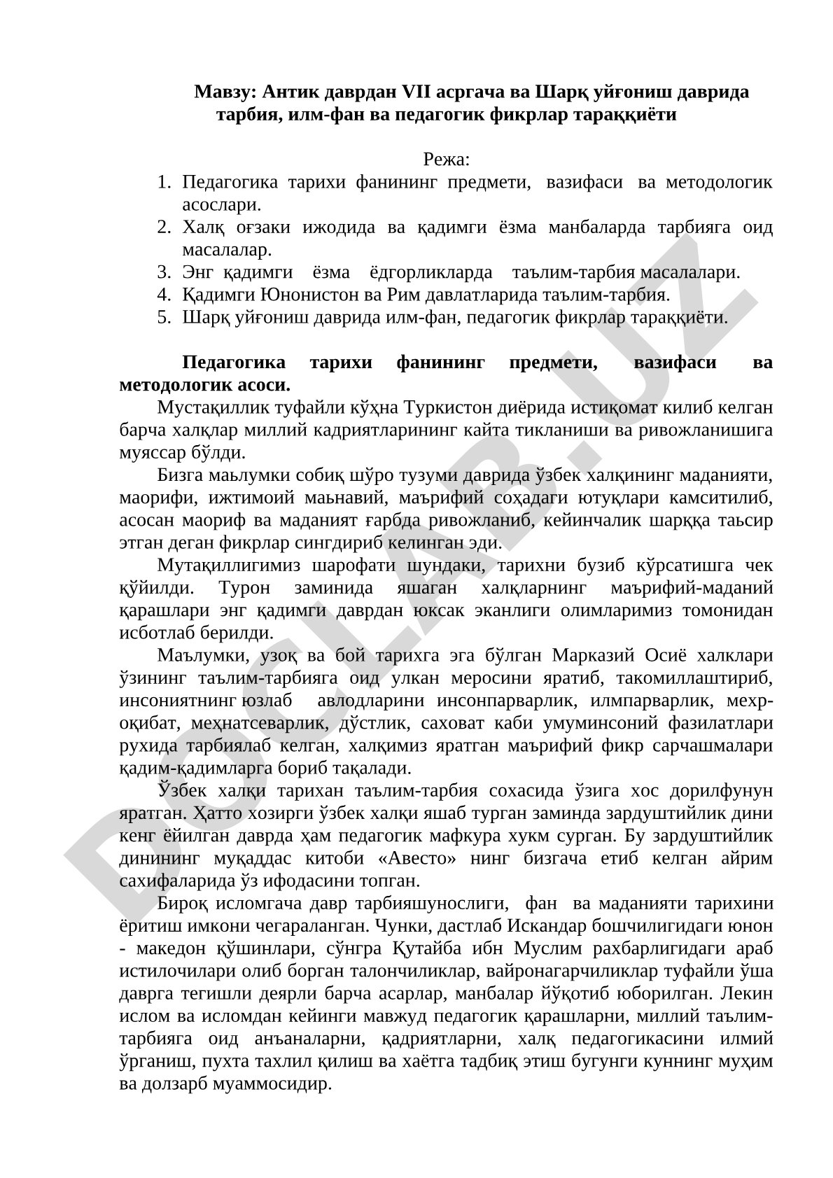 Антик даврдан VII асргача ва Шарқ уйғониш даврида тарбия, илм-фан ва педагогик фикрлар тараққиёти