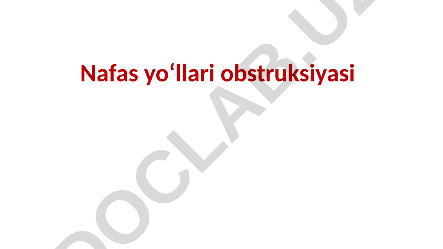 Nafas yo‘llari obstruksiyasi sabablari, belgilari va yordam ko‘rsatish