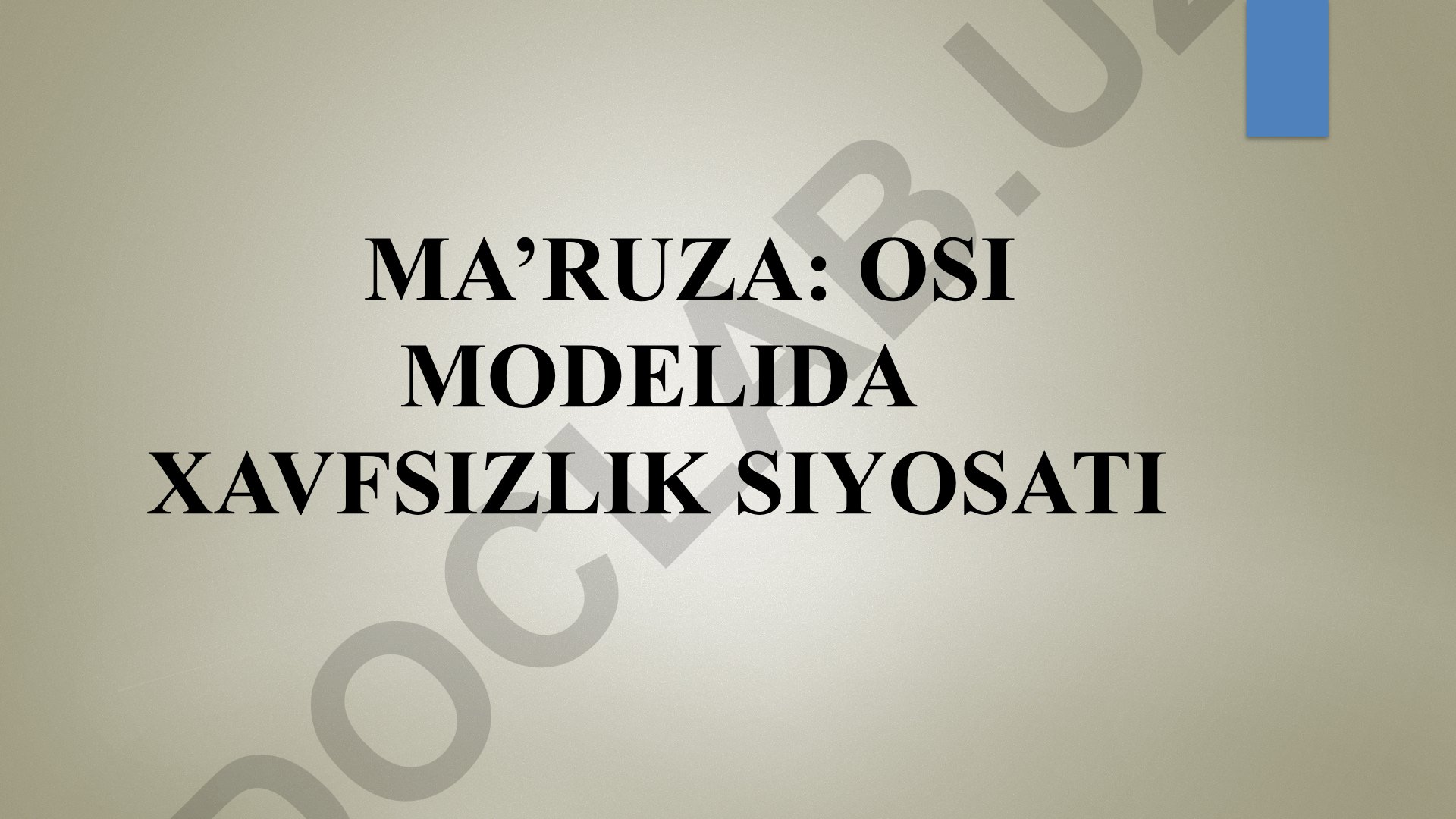 OSI modelida xavfsizlik siyosati