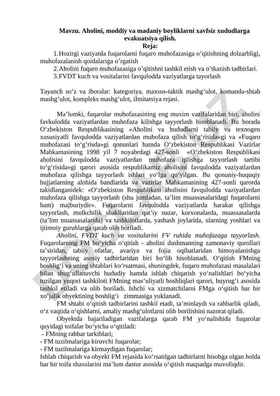 Aholini, moddiy va madaniy boyliklarni xavfsiz xududlarga evakuatsiya qilish