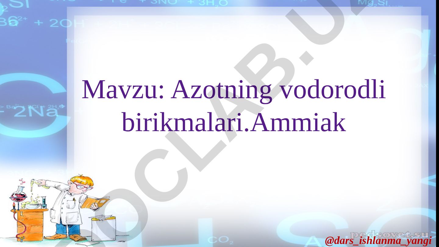 Azotning vodorodli birikmalari