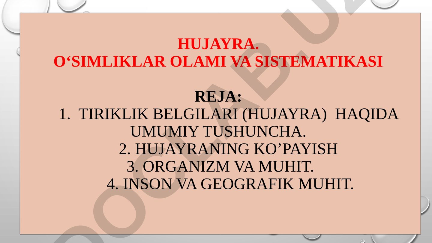 Hujayra. O‘simliklar olami va sistematikasi