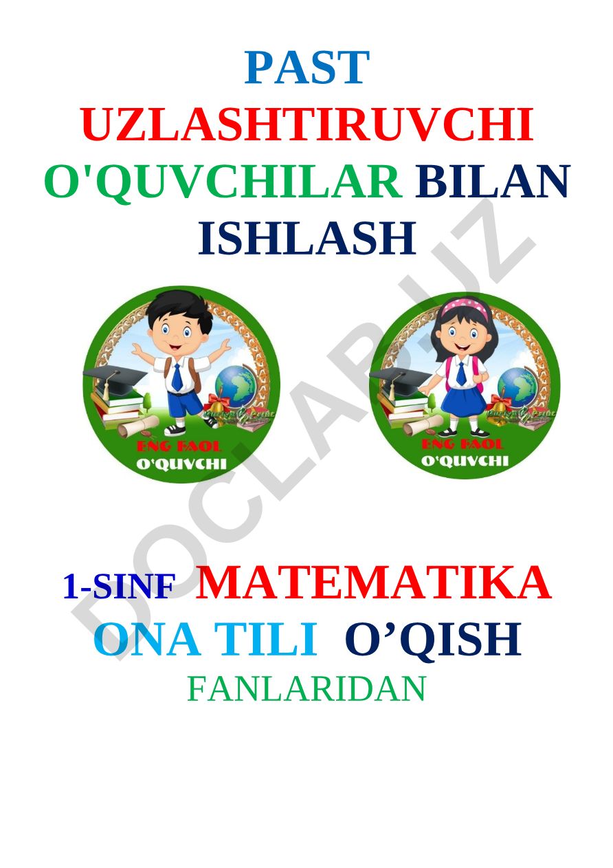 Bo'sh o'zlashtiruvchi o'quvchilar bilan ishlash