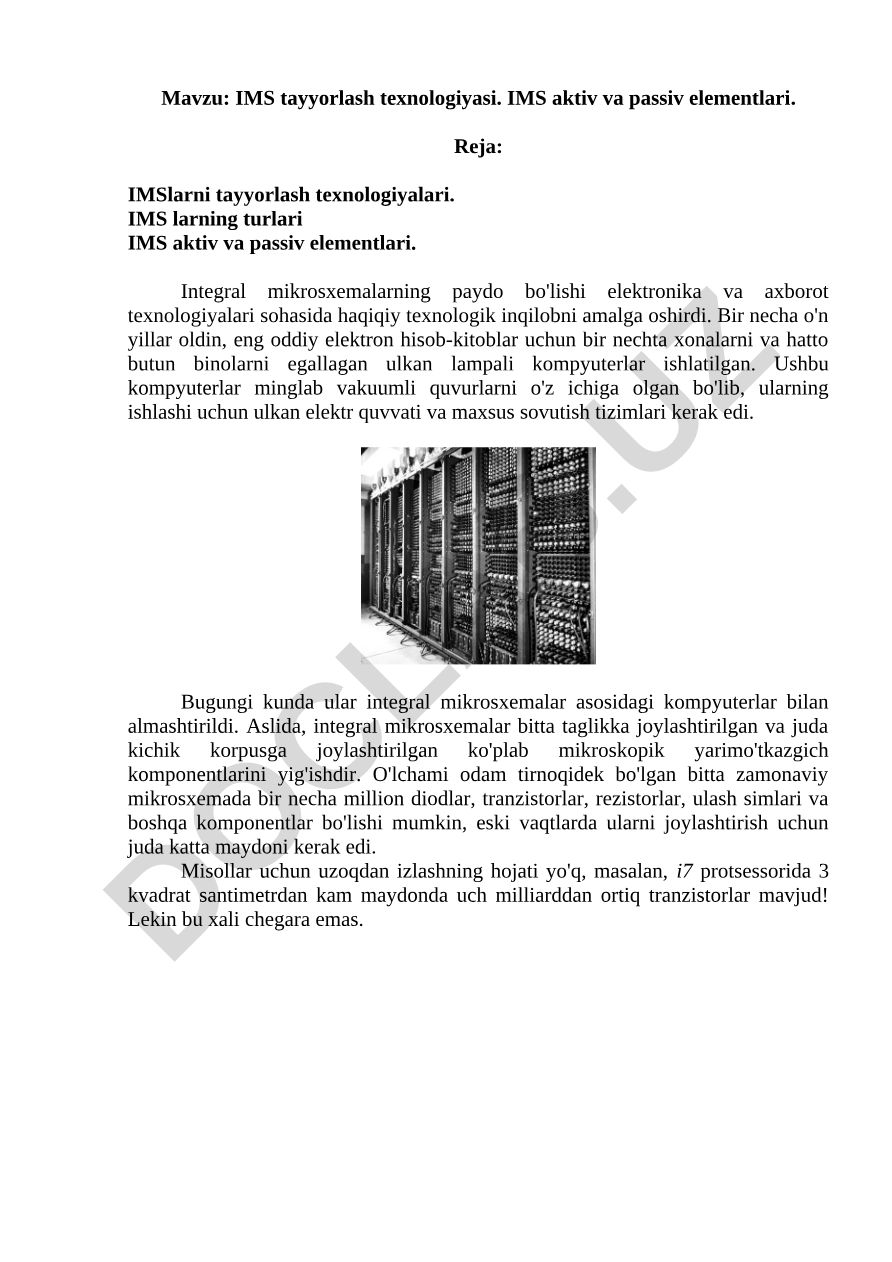 IMS tayyorlash texnologiyasi. IMS aktiv va passiv elementlari