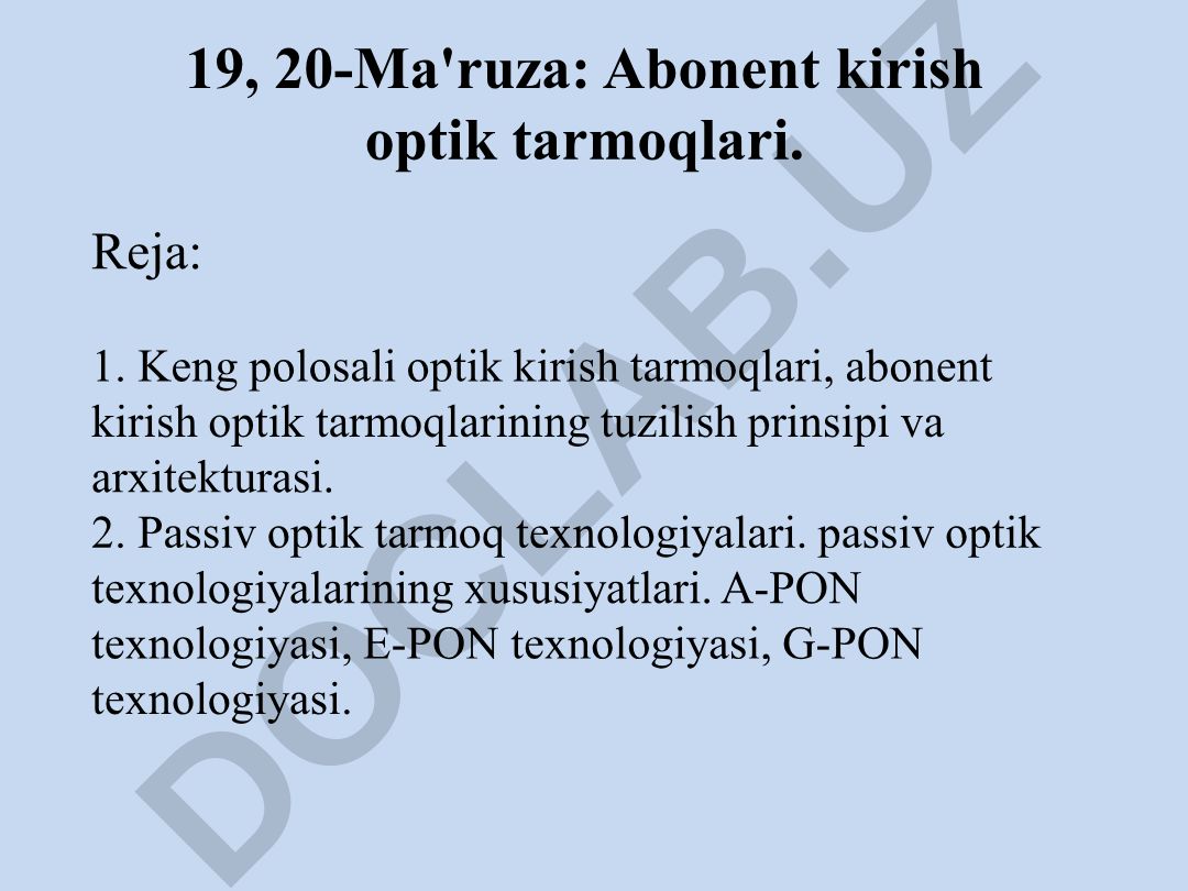 Keng polosali optik kirish tarmoqlari va passiv optik texnologiyalar