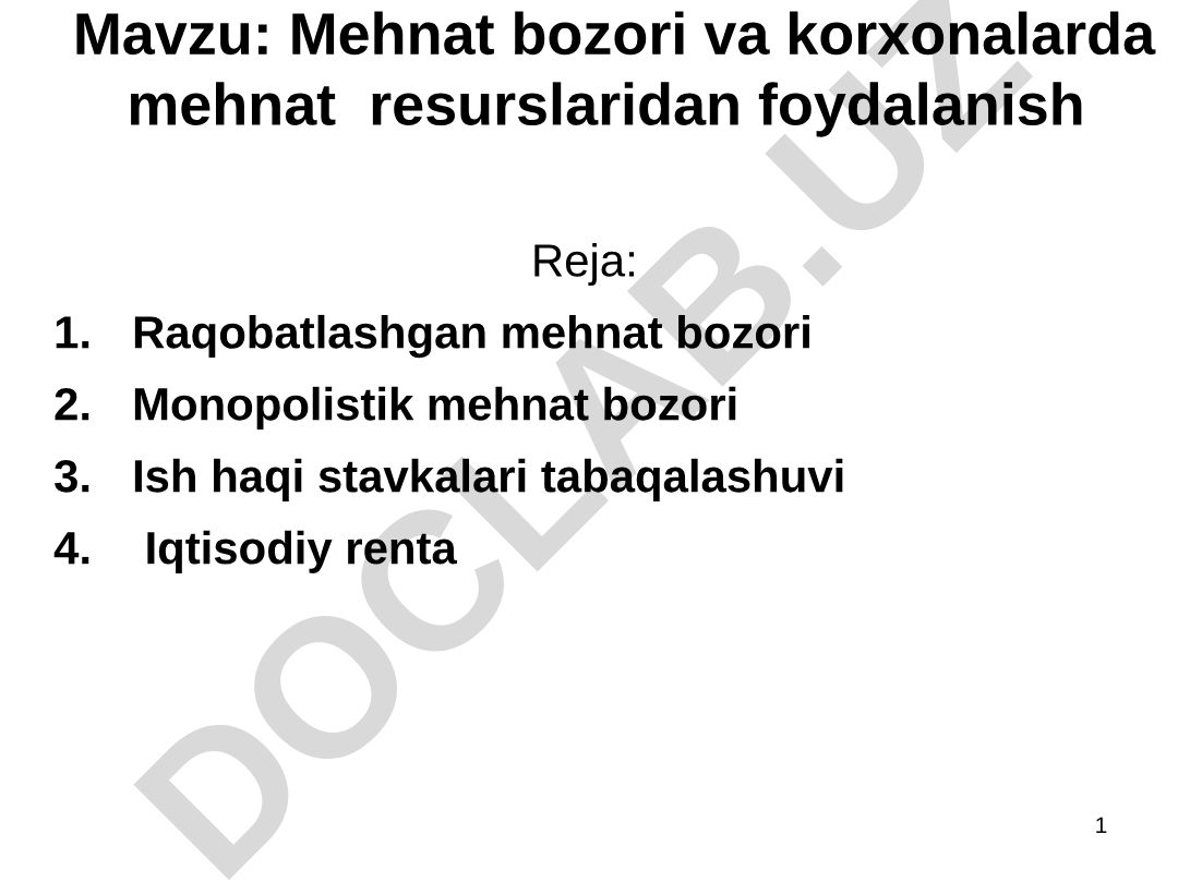 Mehnat bozori va korxonalarda mehnat resurslaridan foydalanish