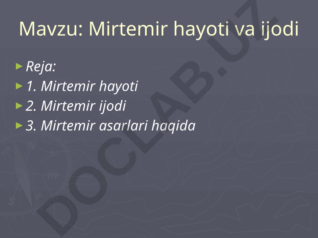 Mirtemir hayoti va ijodi
