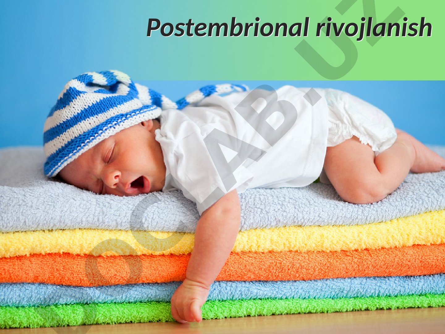 Postembrional rivojlanish va metamorfoz