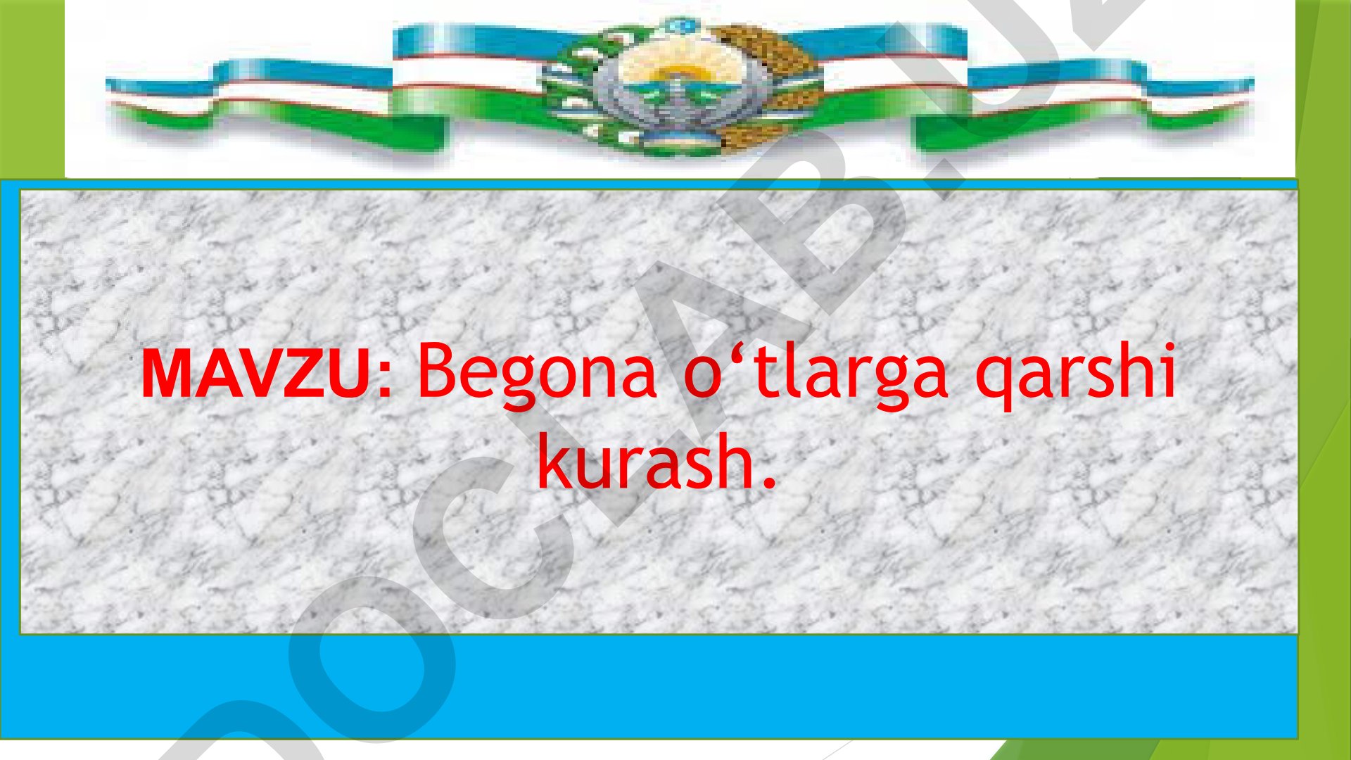 Begona o‘tlarga qarshi kurash