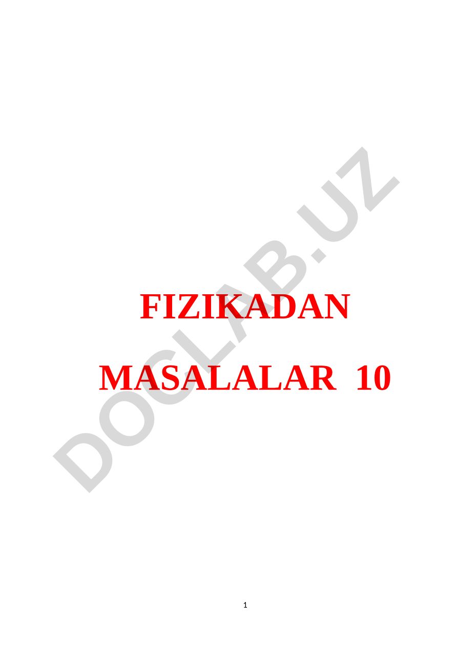 Fizikadan masalalar va test savollari to'plami