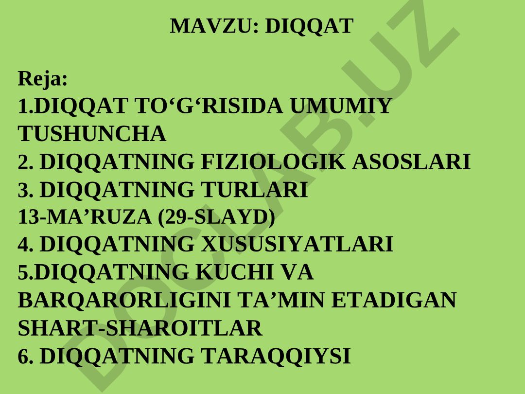 DIQQAT TO‘G‘RISIDA UMUMIY TUSHUNCHA VA UNING XUSUSIYATLARI