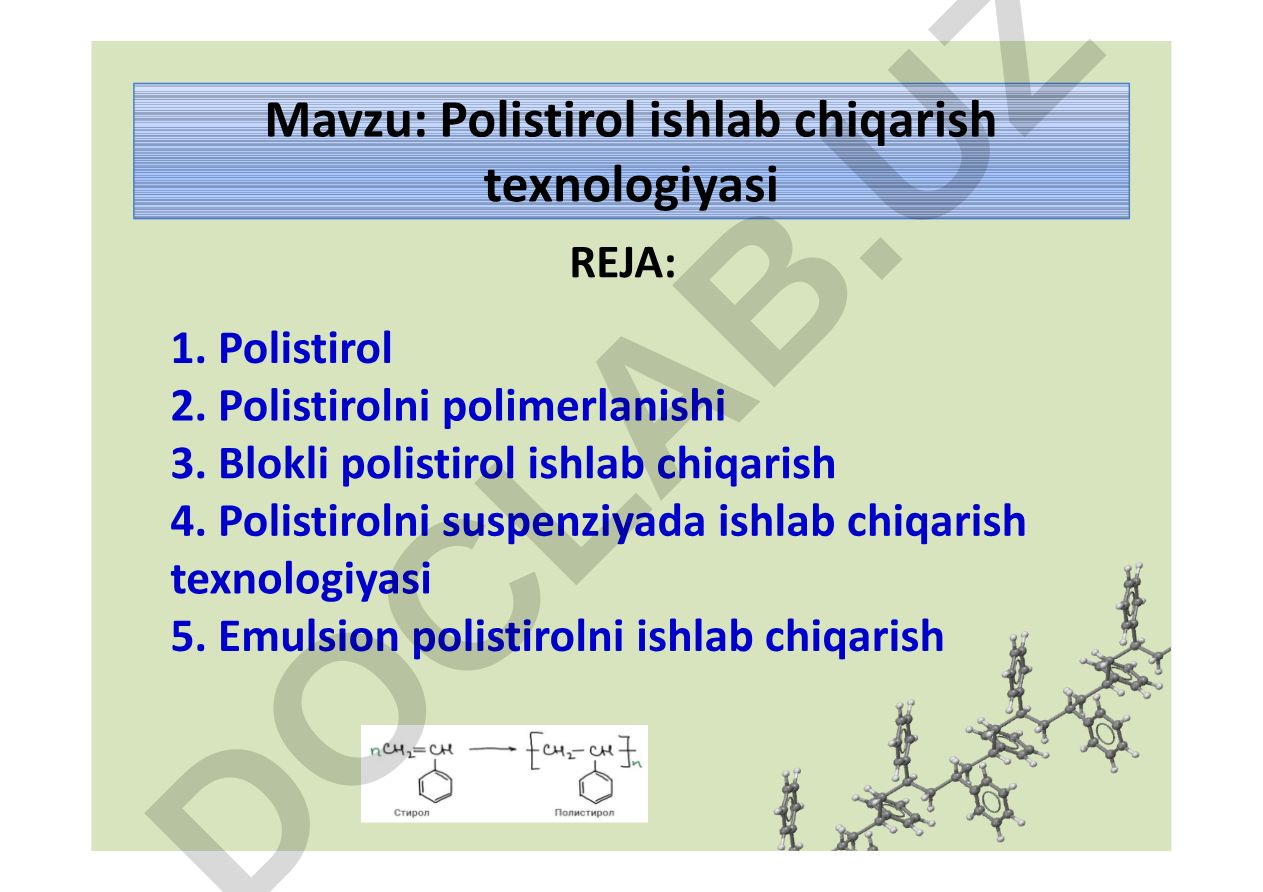 Polistirol ishlab chiqarish texnologiyasi