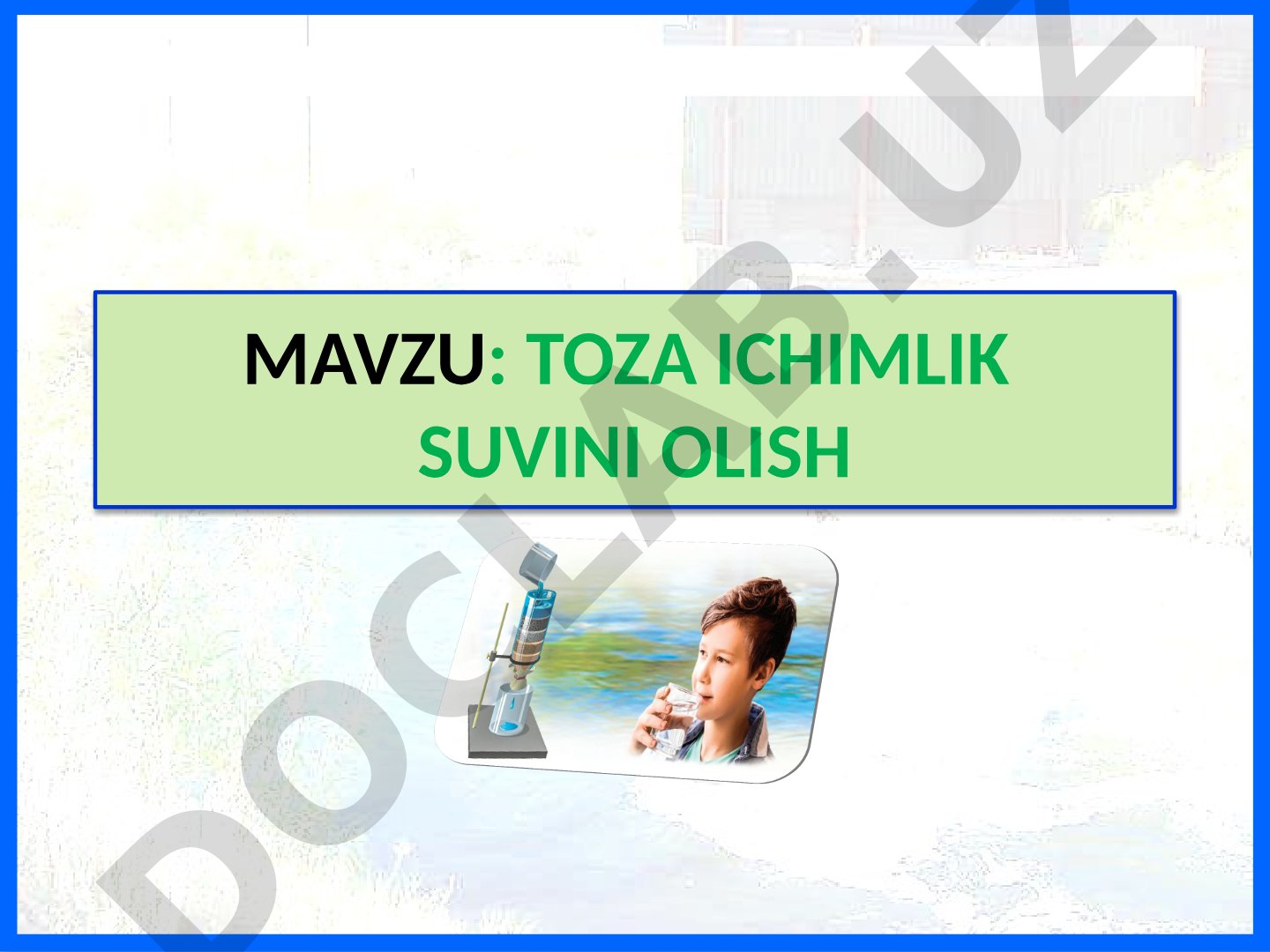 TOZA ICHIMLIK SUVINI OLISH