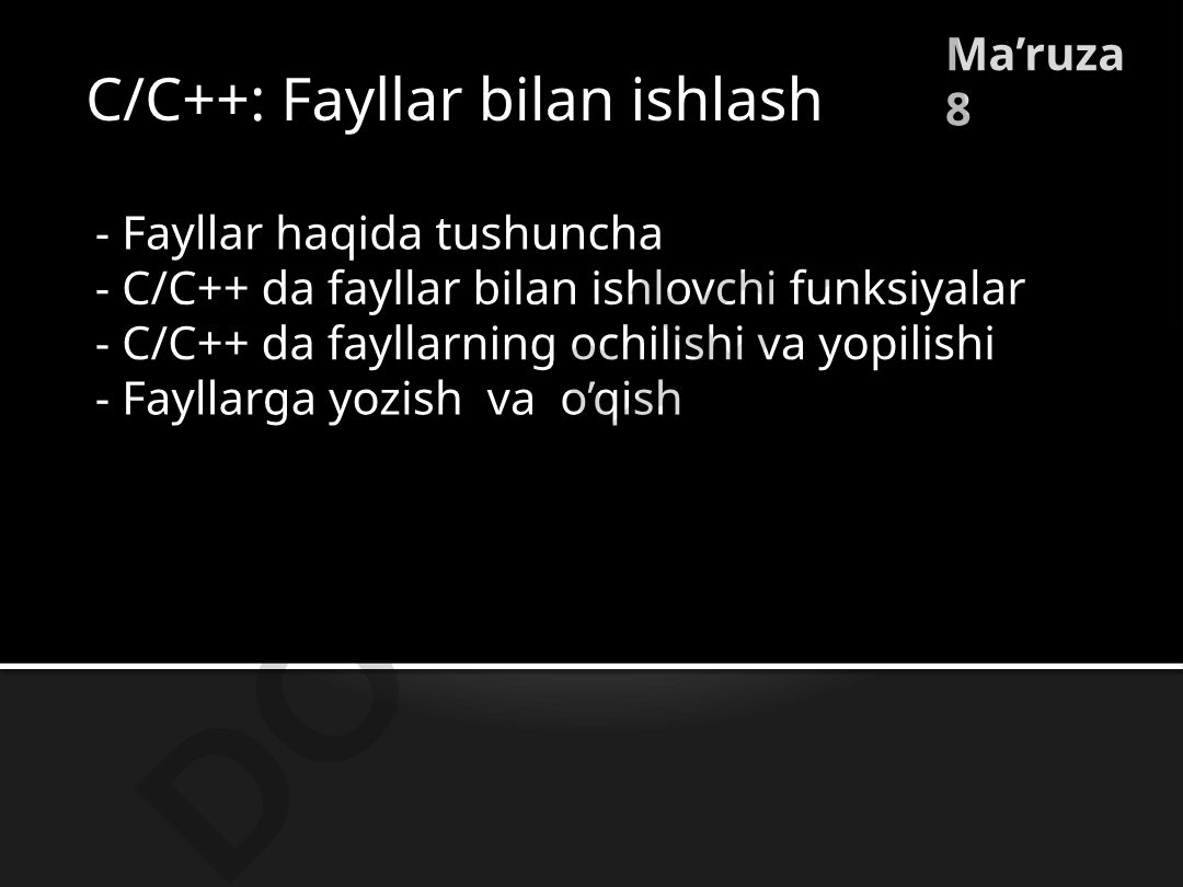 C/C++ da fayllar bilan ishlash