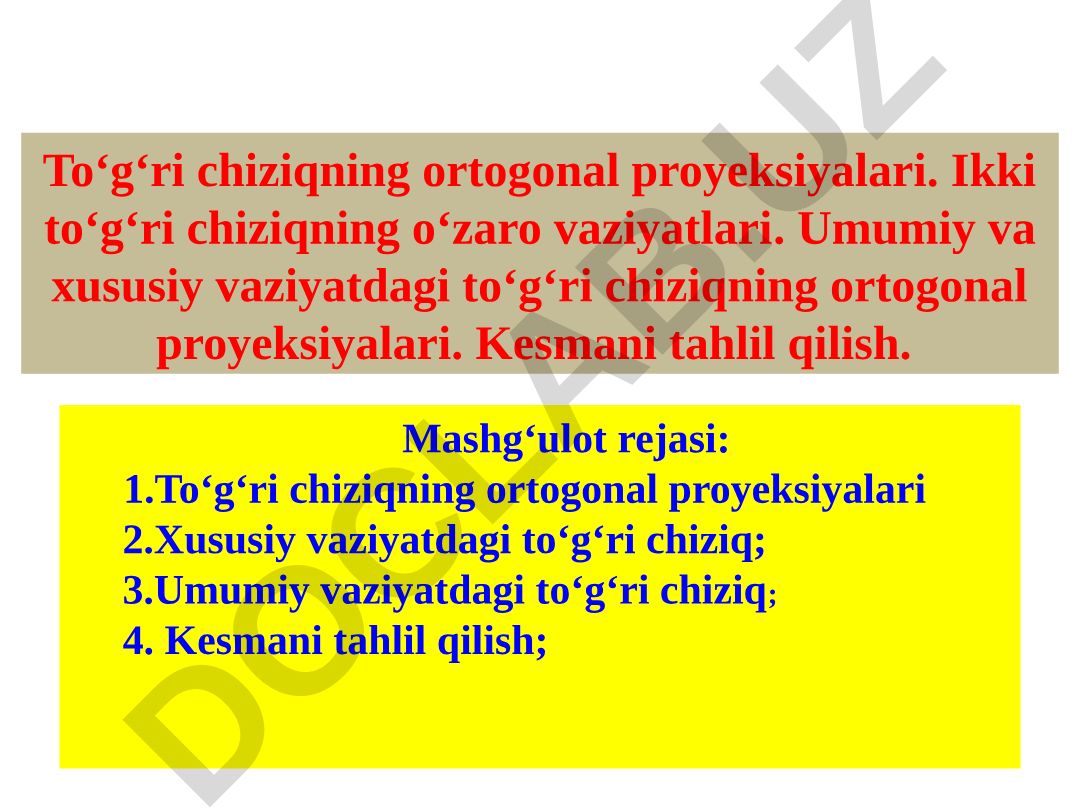 To'g'ri chiziqning ortogonal proyeksiyalari va kesma tahlili