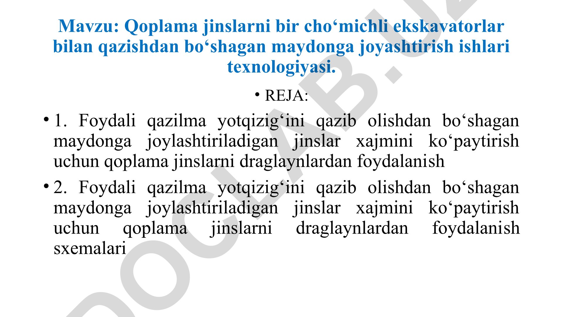 Qoplama jinslarni bir cho‘michli ekskavatorlar bilan qazishdan bo‘shagan maydonga joyashtirish ishlari texnologiyasi