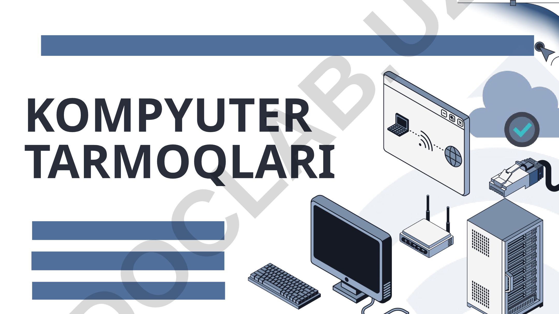 Kompyuter tarmoqlari va tarmoqni boshqarish