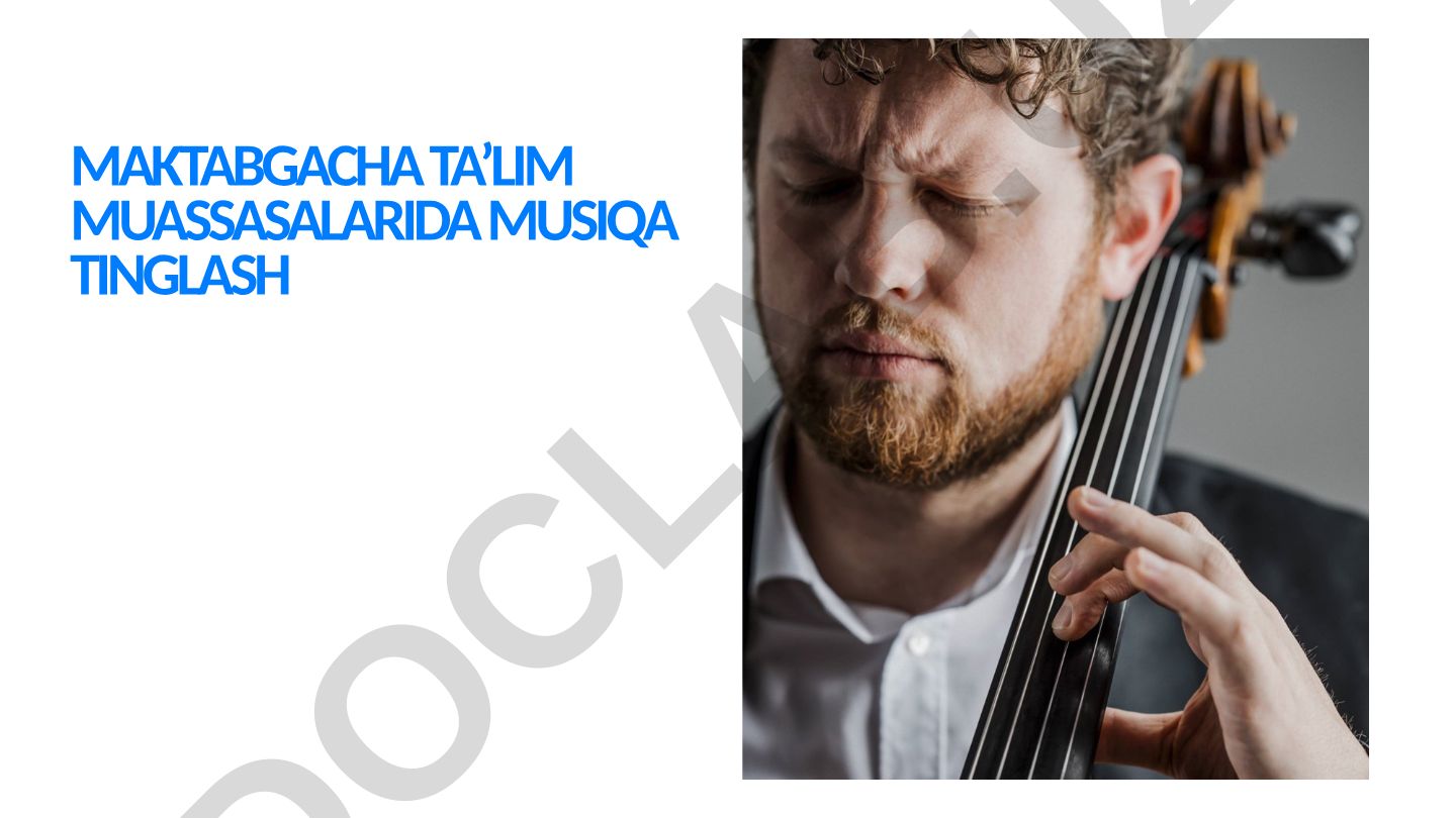 Maktabgacha ta'limda musiqa tinglashning ahamiyati