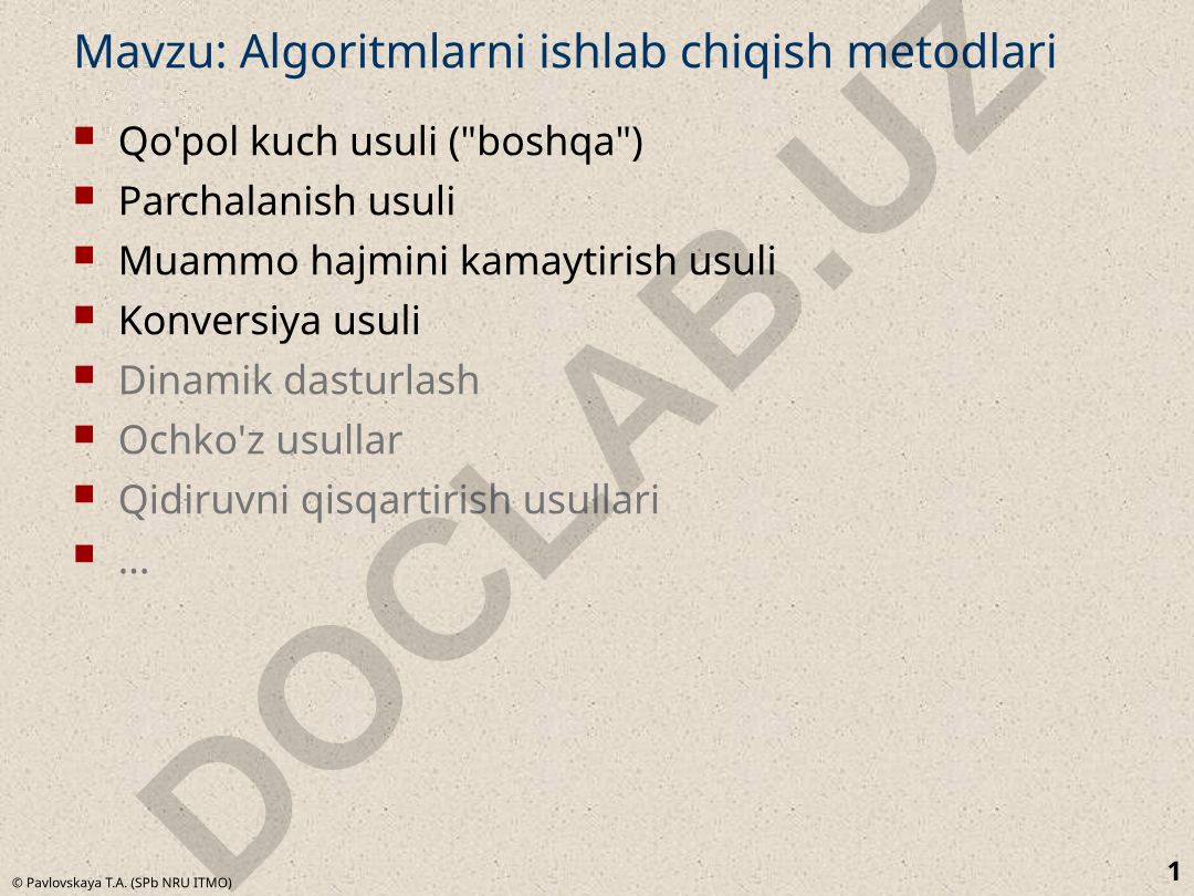 Algoritmlarni ishlab chiqish metodlari