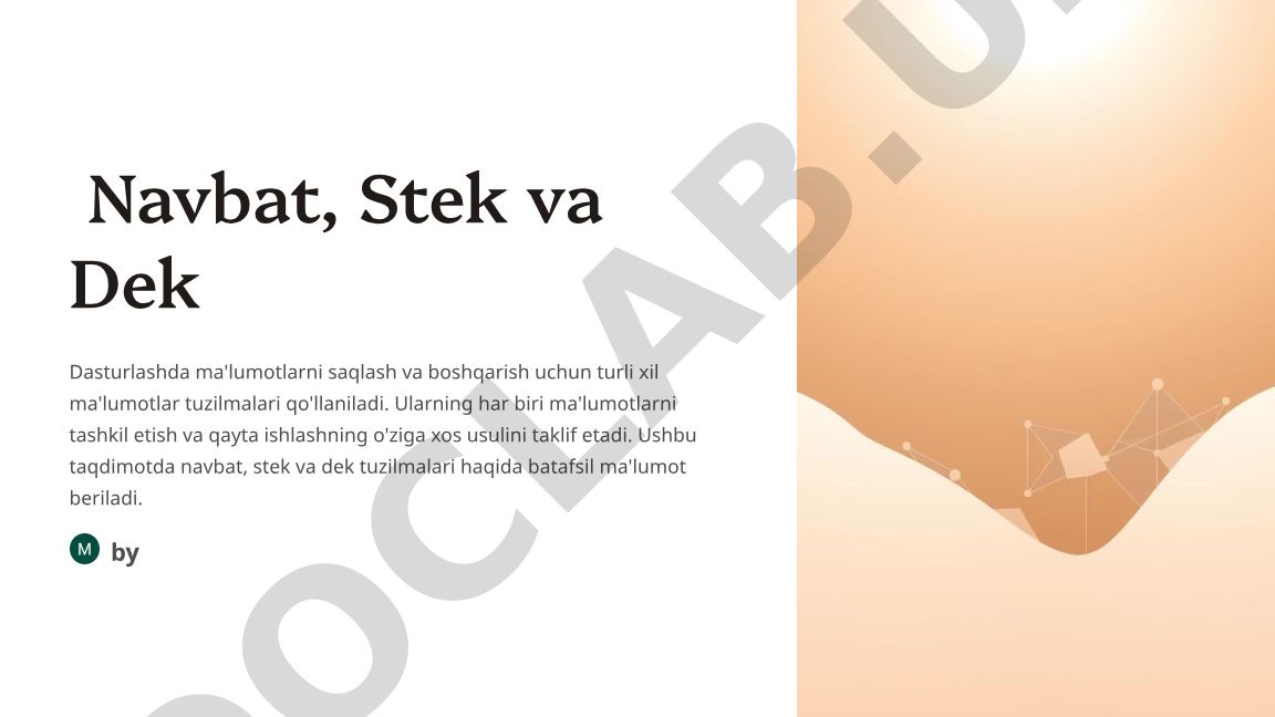 Navbat, Stek va Dek Dasturlashda ma'lumotlar tuzilmalari