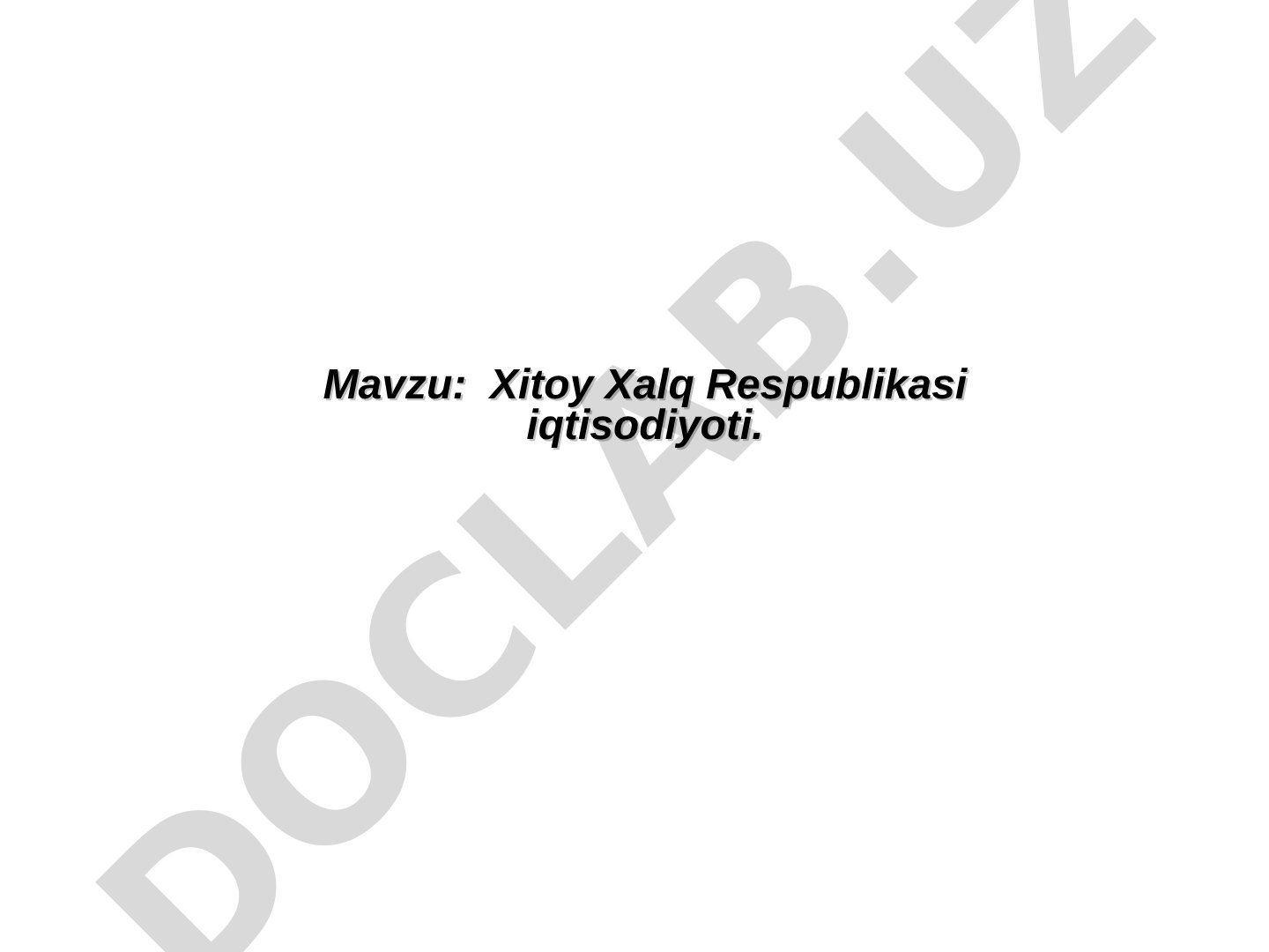 Xitoy Xalq Respublikasi iqtisodiyoti