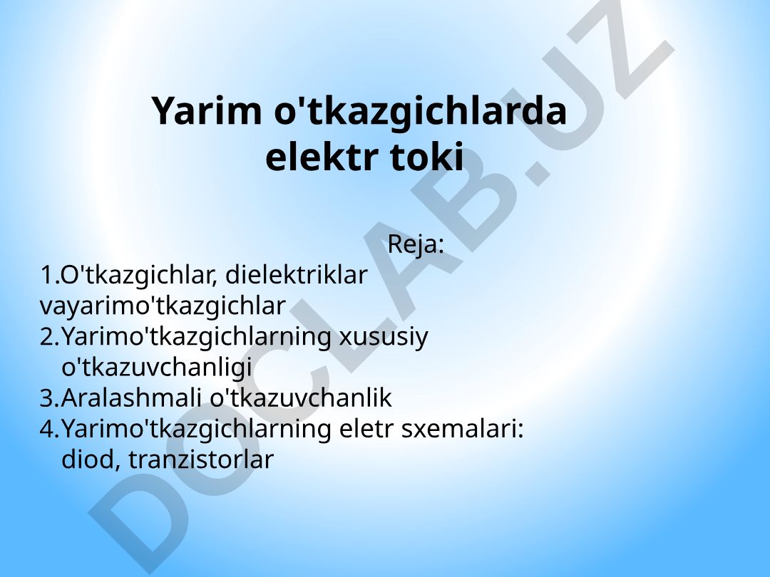 Yarim o'tkazgichlarda elektr toki