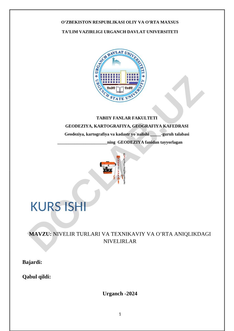 Nivelir turlari va texnikaviy va o'rta aniqlikdagi nivelirlar