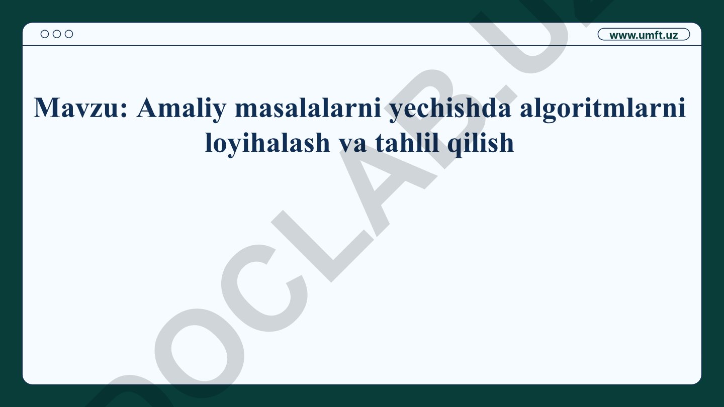 Amaliy masalalarni yechishda algoritmlarni loyihalash va tahlil qilish