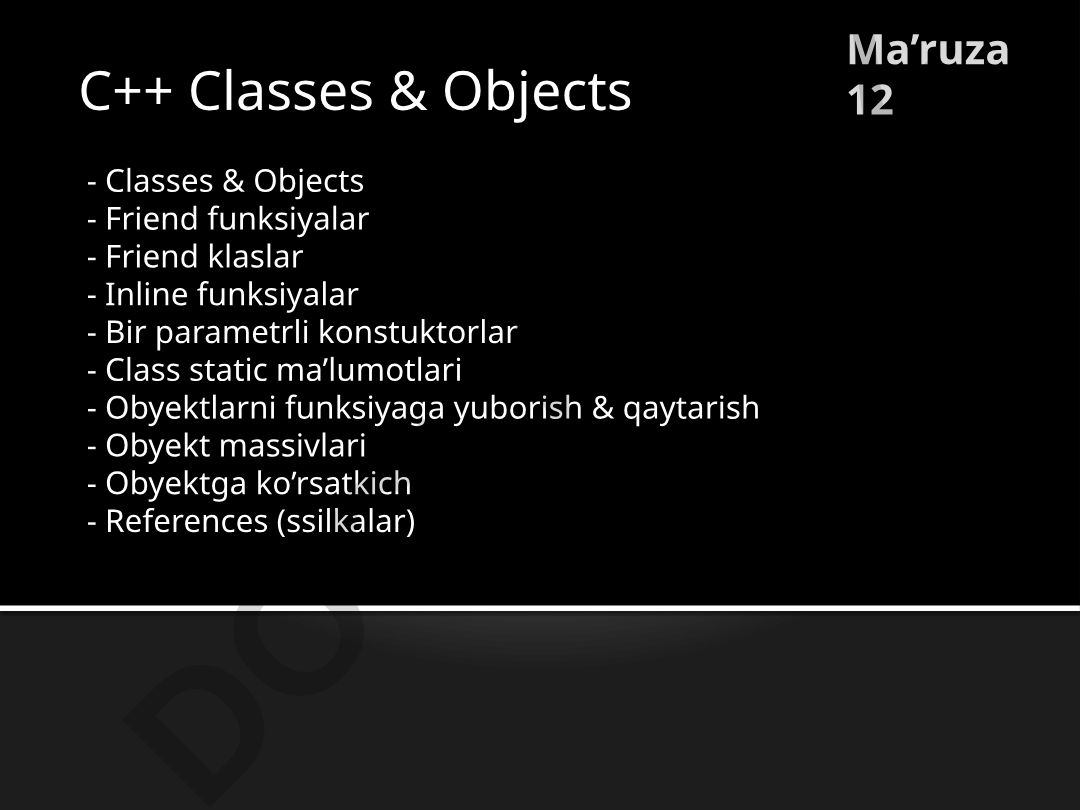 C++ Classes & Objects: Friend funksiyalar, inline funksiyalar va konstruktorlar