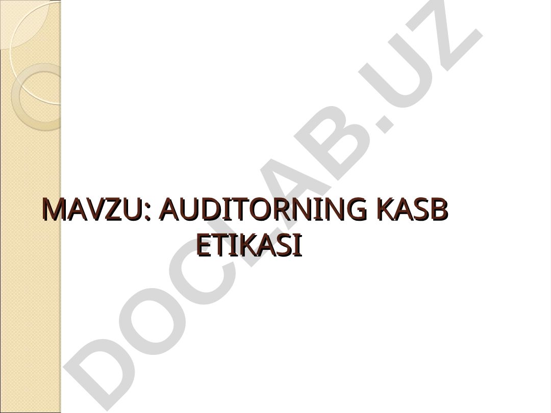 Auditorning kasb etikasi
