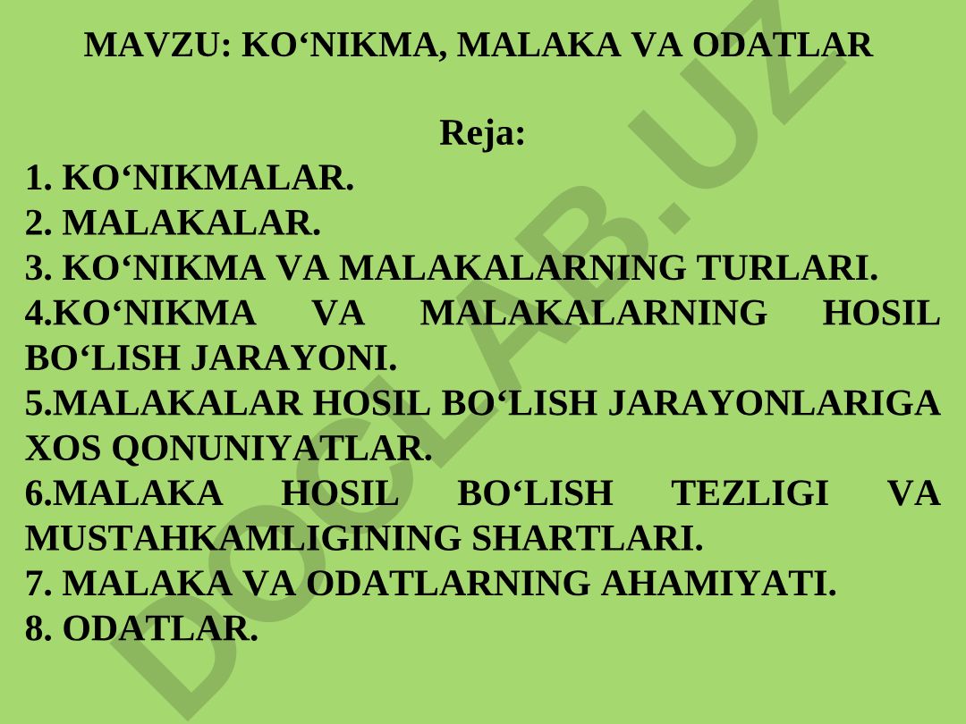 KO‘NIKMA, MALAKA VA ODATLAR