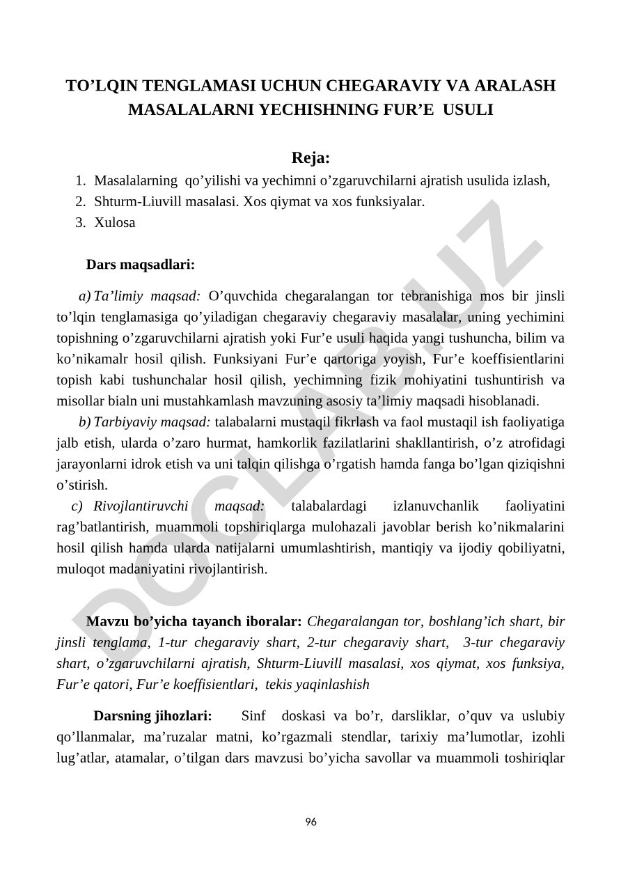 To'lqin tenglamasi uchun chegaraviy va aralash masalalarni yechishning Fur'e usuli