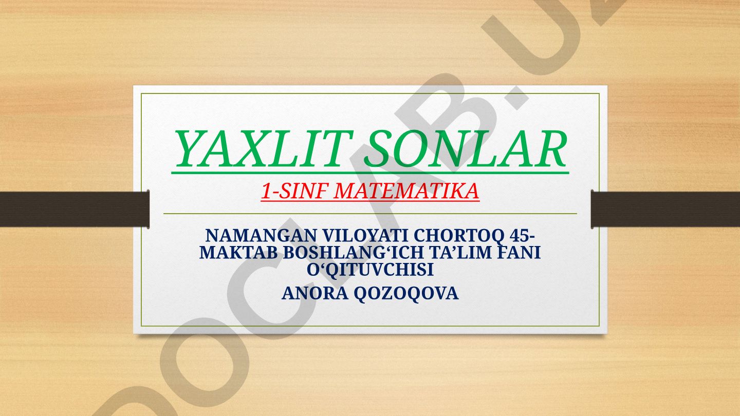 Yaxlit sonlar va matematik amallar