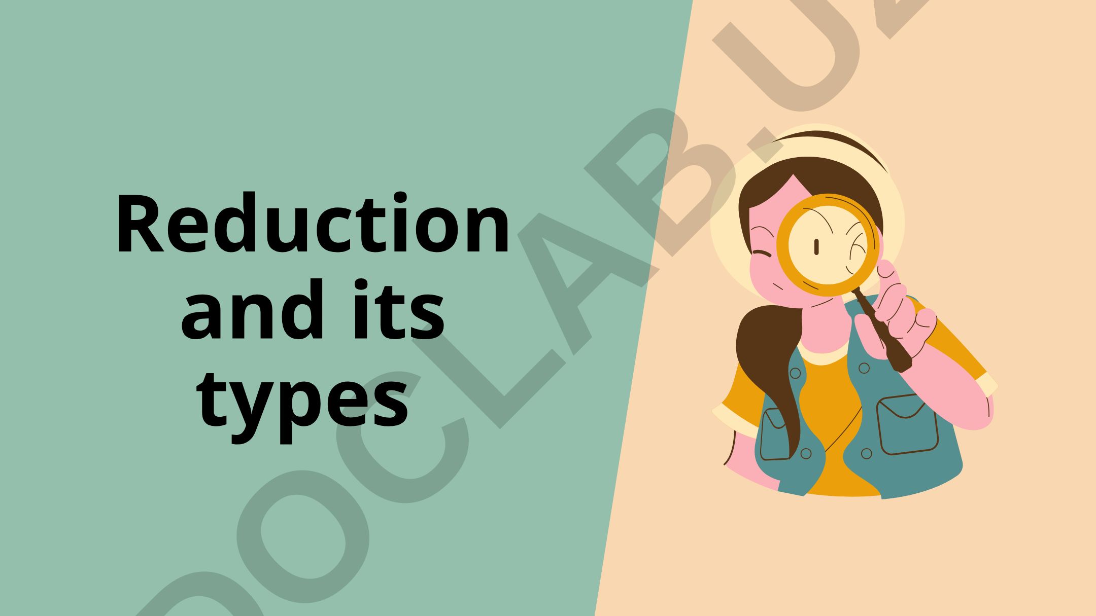Reduction and its types in English language