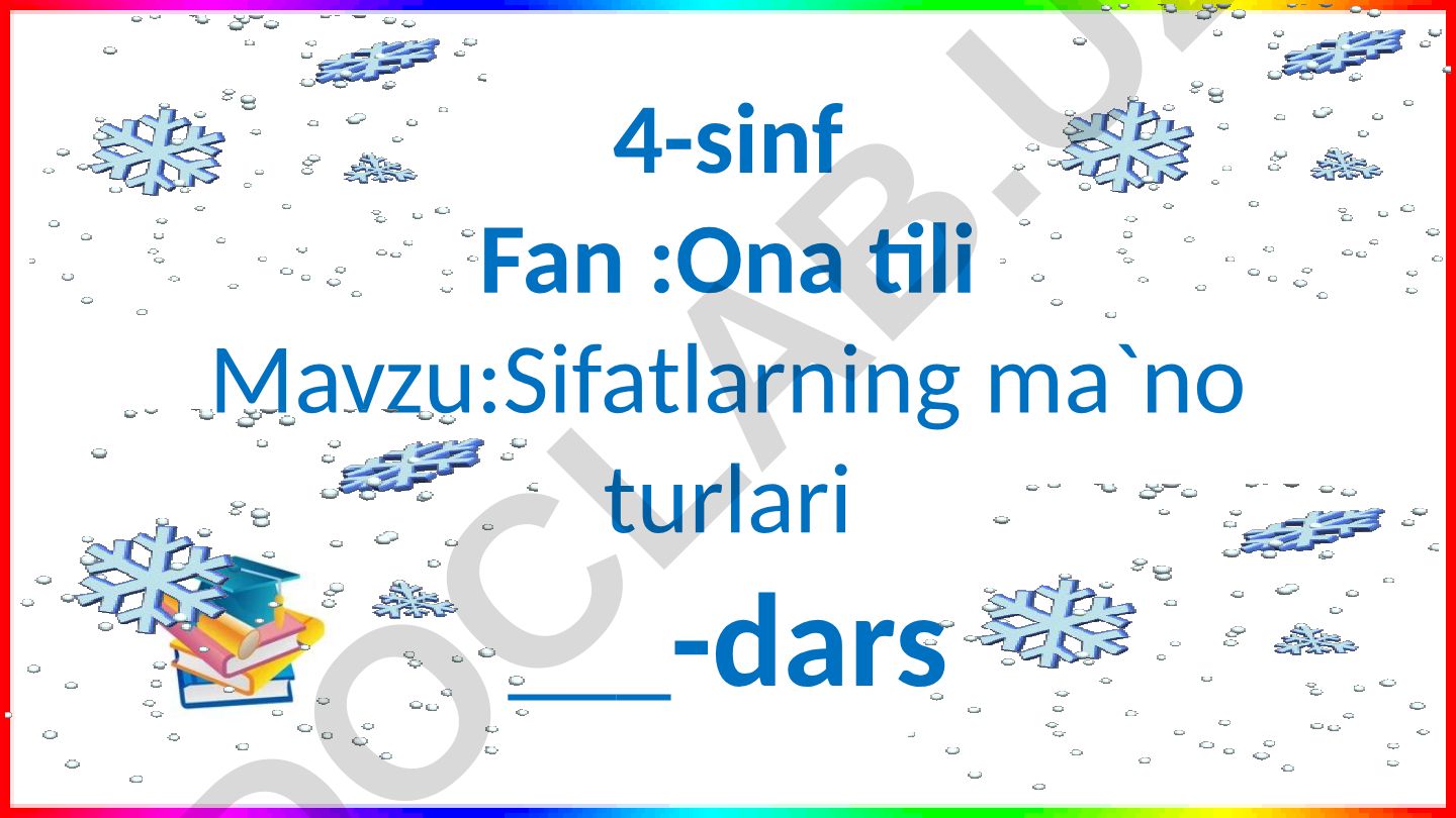 Sifatlarning ma'no turlari
