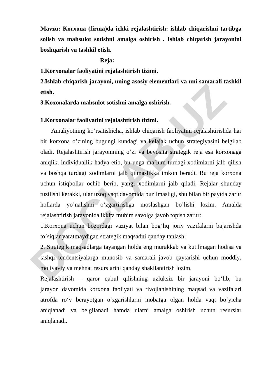Korxona (firma)da ichki rejalashtirish: ishlab chiqarishni tartibga solish va mahsulot sotishni amalga oshirish