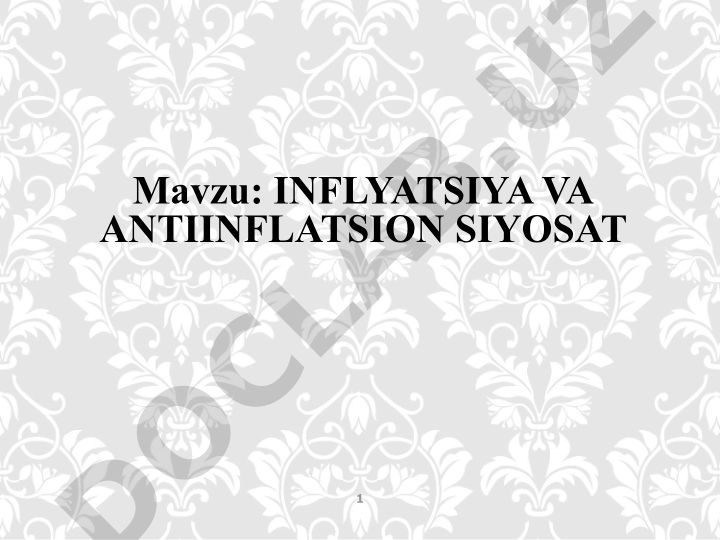 INFLYATSIYA VA ANTIINFLATSION SIYOSAT